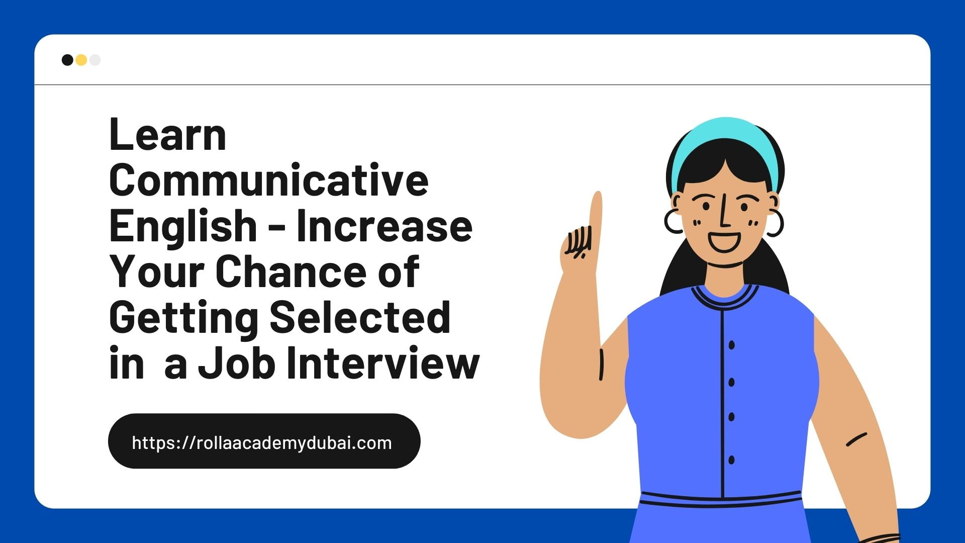 Learn Communicative English – Increase Your Chance of Getting Selected in  a Job Interview