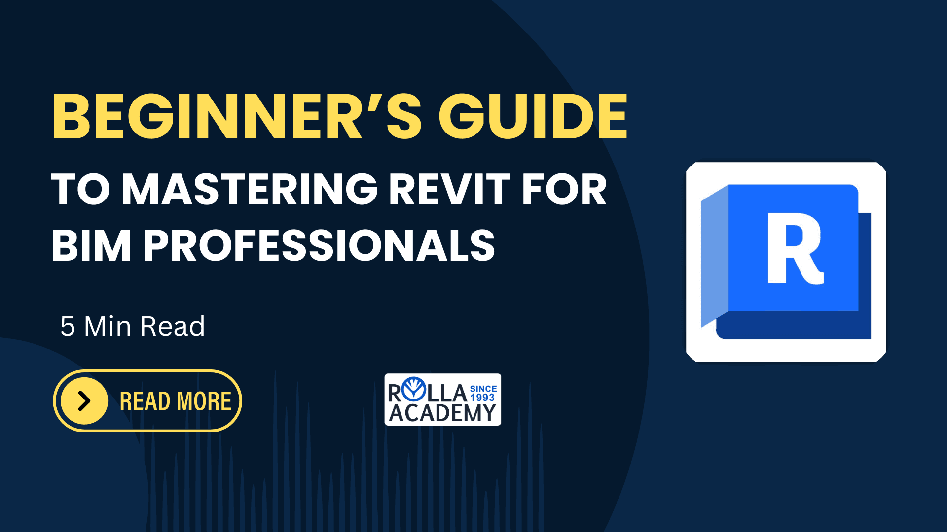 Beginner’s Guide to Mastering Revit for BIM Professionals