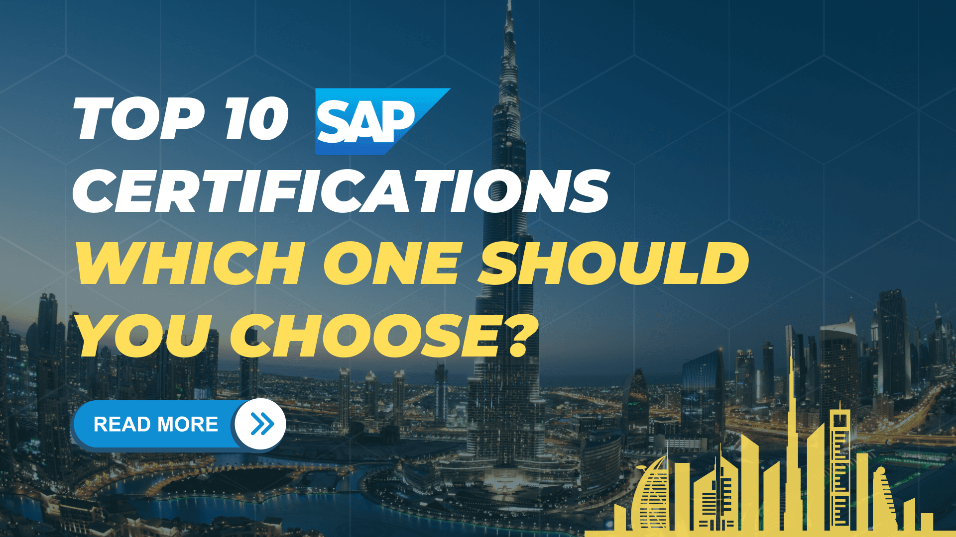 Top 10 SAP Certifications in Dubai: Which one should you choose?