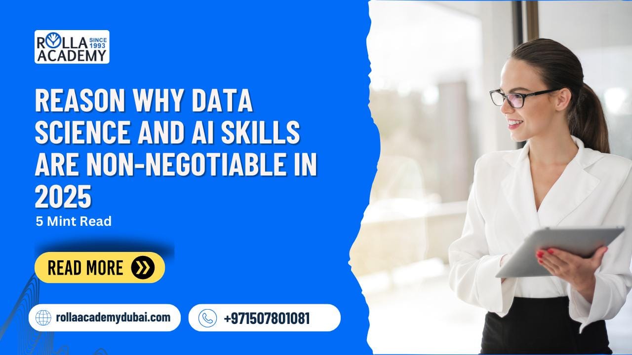 Reason Why Data Science and AI Skills Are Non-Negotiable in 2025